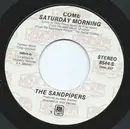 7inch Vinyl Single - The Sandpipers - Come Saturday Morning/The Wonder Of You