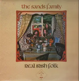 The Sands Family - Real Irish Folk