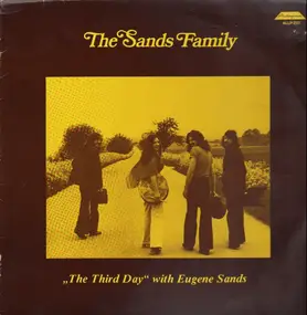The Sands Family - The Third Day With Eugene Sands