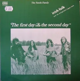 The Sands Family - The First Day & The Second Day