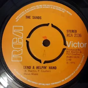 Sands - Lend A Helpin Hand