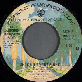 The Sanford-Townsend Band - Shake It To The Right