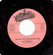 The Sapphires - Thank You For Loving Me / Our Love Is Everywhere