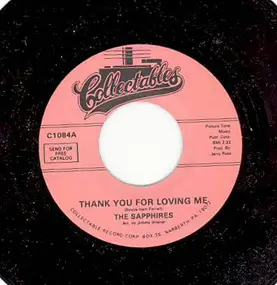 The Sapphires - Thank You For Loving Me / Our Love Is Everywhere