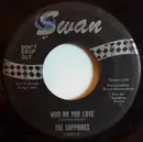 7inch Vinyl Single - The Sapphires - Who Do You Love