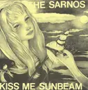 7inch Vinyl Single - The Sarnos - Kiss Me Sunbeam - Dark Brown
