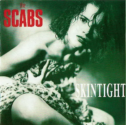 The Scabs - Skintight