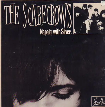 The Scarecrows - Napalm With Silver.