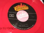 The Scarlets - Truly Yours / East Of The Sun