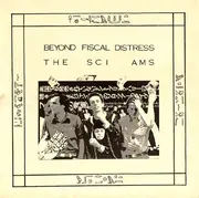 10'' - The Scientific Americans - Beyond Fiscal Distress - Flexi Disc