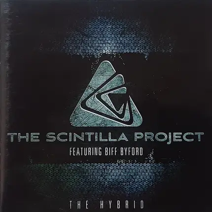 The Scintilla Project Featuring Biff Byford - The Hybrid