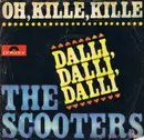 7inch Vinyl Single - The Scooters - Oh, Kille, Kille - Mono