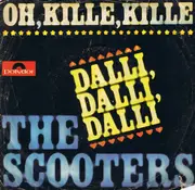 7inch Vinyl Single - The Scooters - Oh, Kille, Kille - Mono
