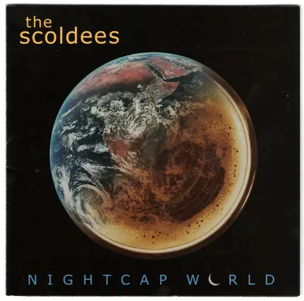 The Scoldees - Nightcap World