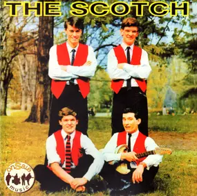 Scotch - The Scotch