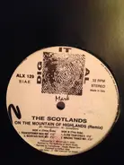 The Scotlands - On The Mountain Of Highlands (Remix)
