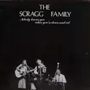 LP - The Scragg Family - Nobody Knows You When You're Down And Out