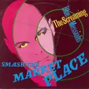 12inch Vinyl Single - The Screaming Blue Messiahs - Smash The Market Place