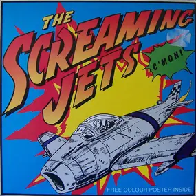 Screaming Jets - C'Mon