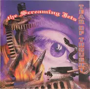 The Screaming Jets - Tear of Thought