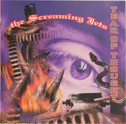 The Screaming Jets - Tear of Thought