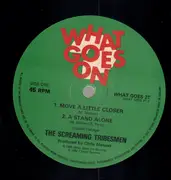 12inch Vinyl Single - The Screaming Tribesmen - Move A Little Closer
