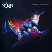 CD - The Script - No Sound Without Silence