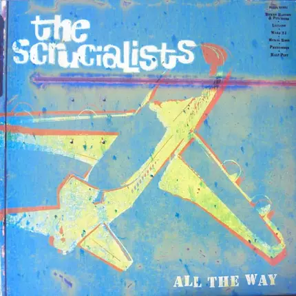 The Scrucialists - All The Way
