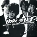 7inch Vinyl Single - The Scruffs - When Donna Romances / Rock N' Roll Heads