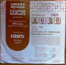 LP - The Sets In Order American Square Dance Society - Presents This 1985 Premium Album