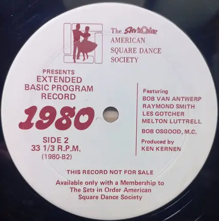 The Sets In Order American Square Dance Society - Presents Members Of The Square Dance Hall Of Fame In The 1980 Documentary In Sound - Featuring The
