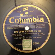 The Seven Hot Air-Men - Gotta Feelin' For You / Low Down Rhythm