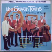 The Seven Teens - In The Hall Of Fame
