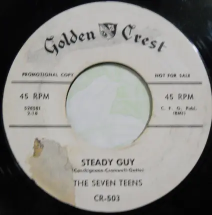 The Seven Teens - Steady Guy / Bug Out