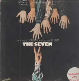 Seven - The Song Is Song - The Album Is Album