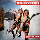 7inch Vinyl Single - The Severins - Eat The Rich
