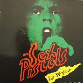 The Sex Pistols - Live Worldwide