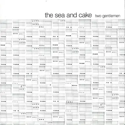 The Sea And Cake - Two Gentlemen