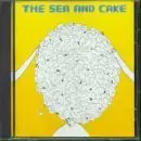 the Sea & Cake - Sea & Cake,the