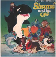 The Sea World Orchestra - The Fun Songs Of Shamu And His Crew