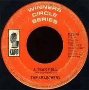 The Searchers - A Tear Fell / Bumble Bee