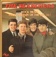 The Searchers - Rock Music From Britain Of The 60's - Vol. 1