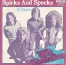 7inch Vinyl Single - The Searchers - Spicks And Specks
