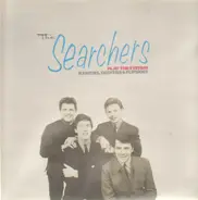 The Searchers - The Searchers Play The System - Rarities, Oddities & Flipsides