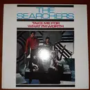 LP - The Searchers - Take Me For What I'm Worth