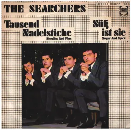 The Searchers - Tausend Nadelstiche / Süß Ist Sie