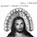 12inch Vinyl Single - The Secret Prostitutes / Cola Freaks - Secret Prostitutes / Cola Freaks - Insert