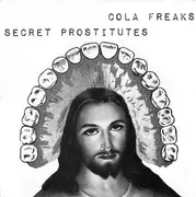 12inch Vinyl Single - The Secret Prostitutes / Cola Freaks - Secret Prostitutes / Cola Freaks - Insert