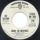 7inch Vinyl Single - The Section - Doing The Meatball / Holy Frijoles