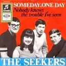 7inch Vinyl Single - The Seekers - Someday, One Day